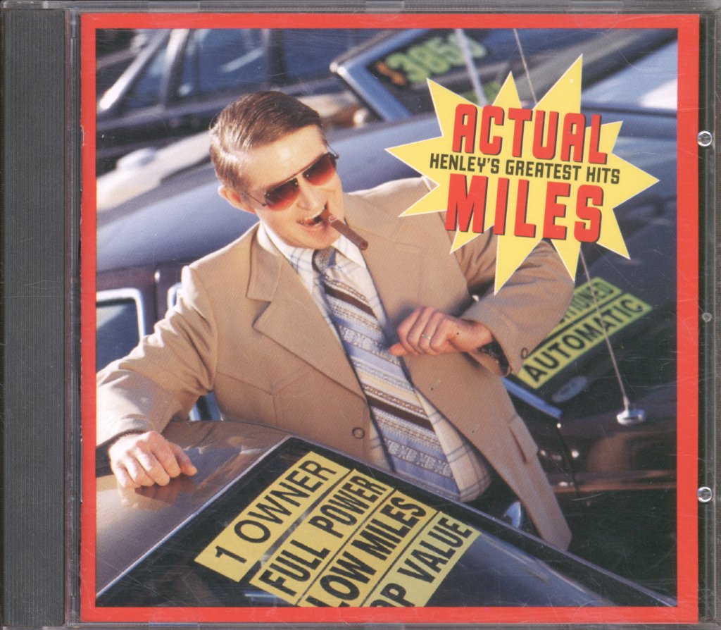Don Henley - Actual Miles (Henley's Greatest Hits) - Cd