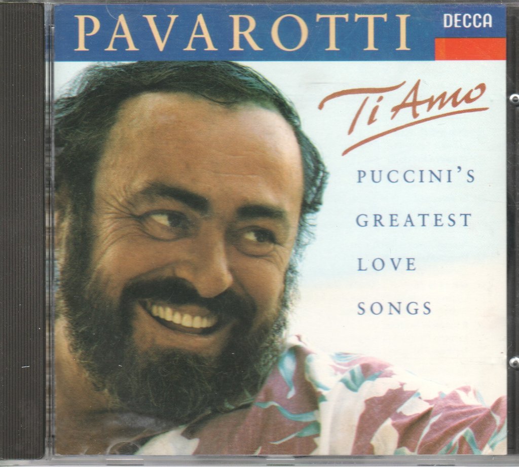 Luciano Pavarotti - Ti Amo - Puccini's Greatest Love Songs - Cd