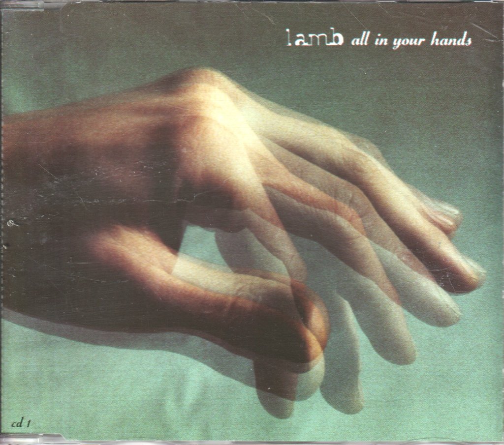 Lamb (90'S Group) - All In Your Hands - Cd