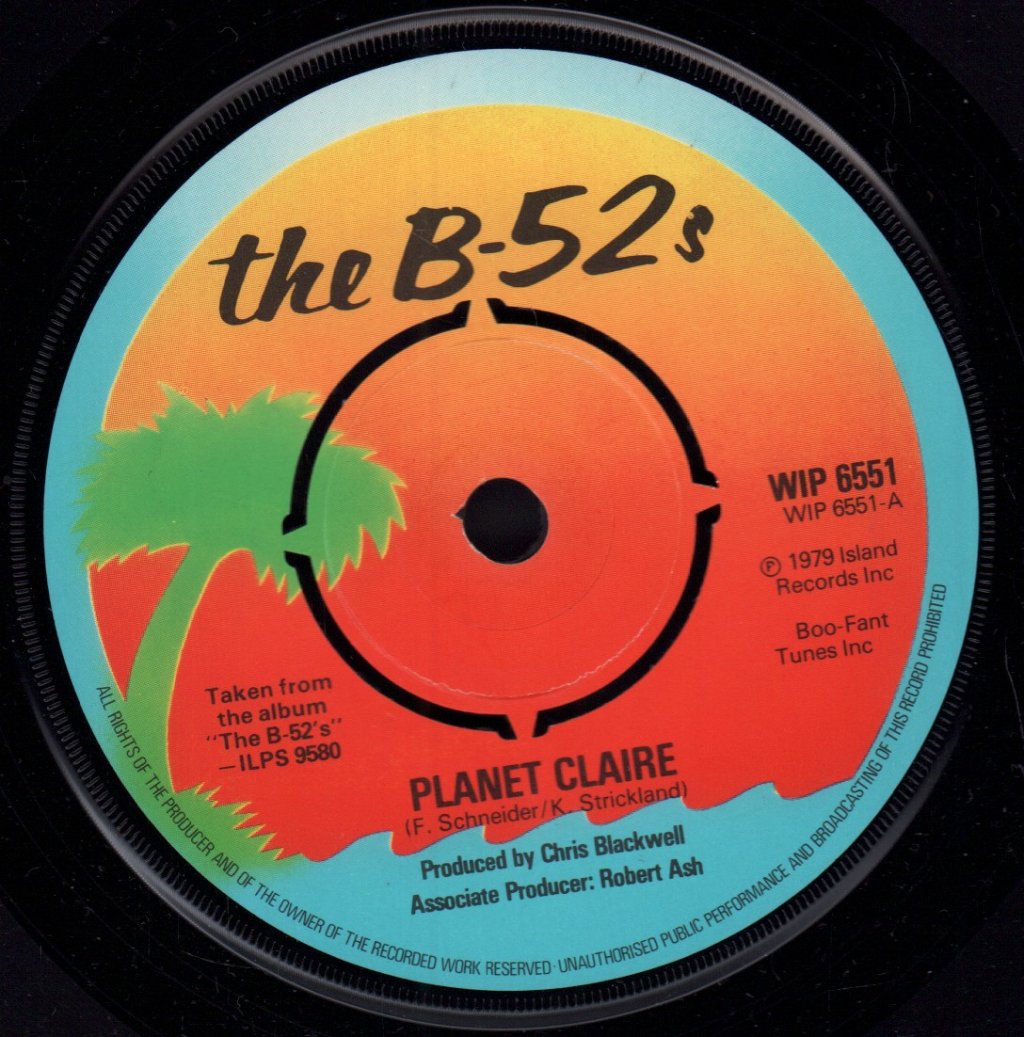 B-52's - Planet Claire - 7 Inch
