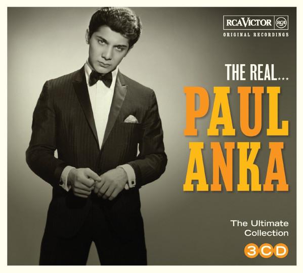 Paul Anka - Real... Paul Anka (The Ultimate Collection) - Triple Cd
