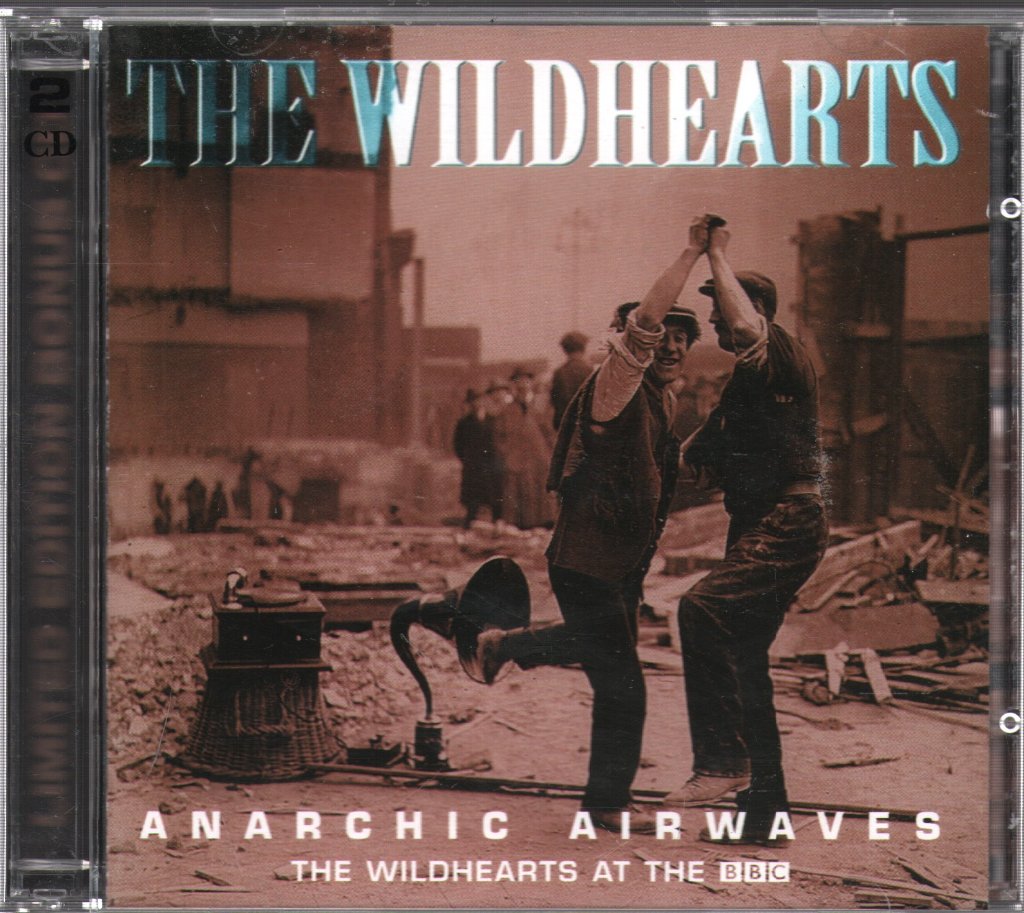 Wildhearts - Anarchic Airwaves (The Wildhearts At The BBC) - Double Cd