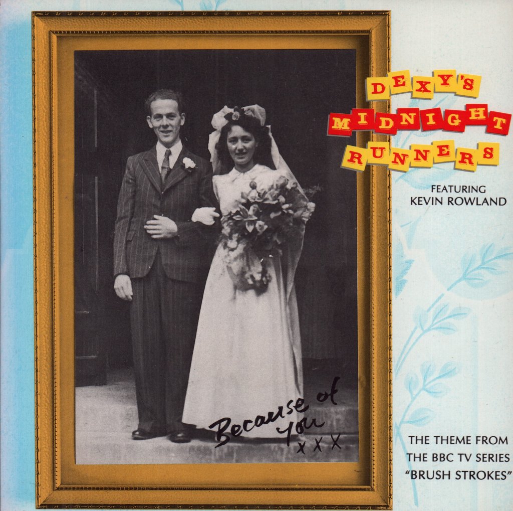 Dexys Midnight Runners - Because Of You - 7 Inch