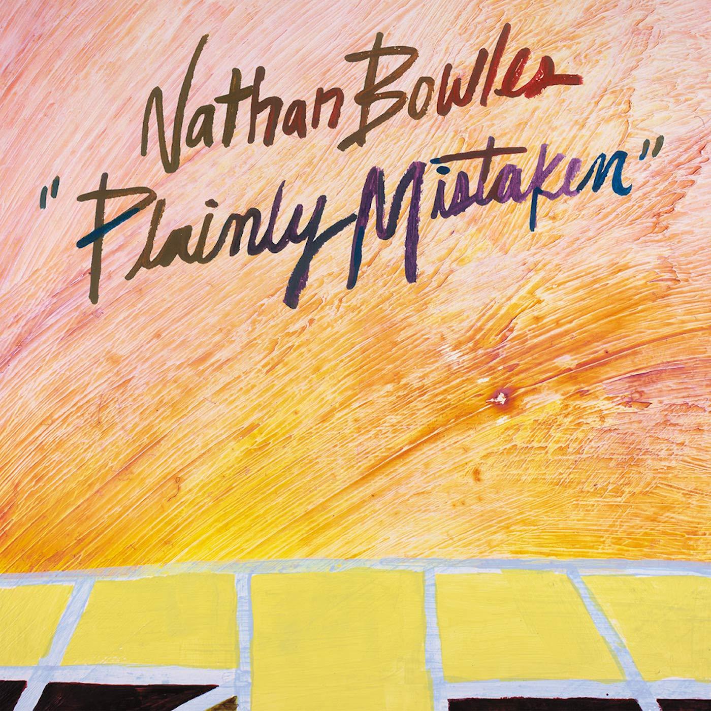 Nathan Bowles - Plainly Mistaken - Lp
