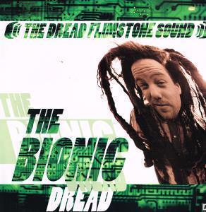 Dread Flimstone Sound - Bionic Dread - Lp
