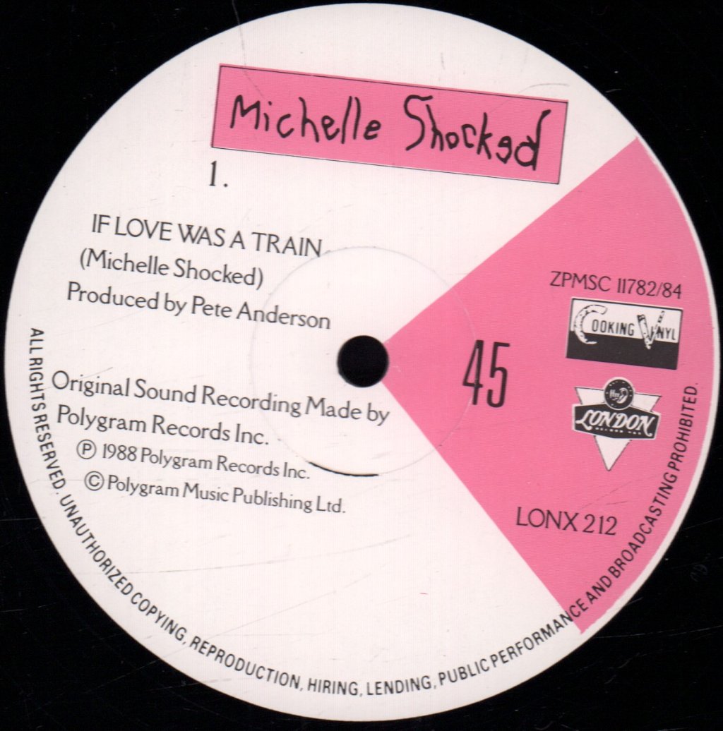 Michelle Shocked - If Love Was A Train - 12 Inch