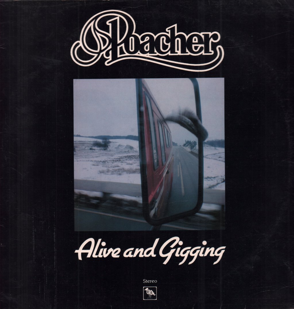 Poacher - Alive And Gigging - Lp
