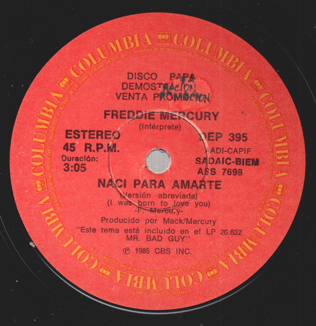 Freddie Mercury - Nací Para Amarte = I Was Born To Love You / Sr. Chico Malo = Mr. Bad Guy - 7 Inch