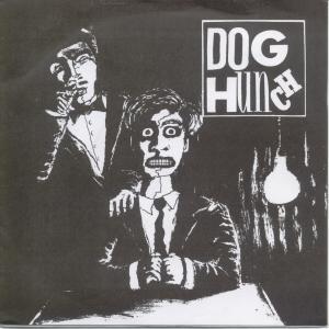 Dog Hunch - Jack Death - 7 Inch