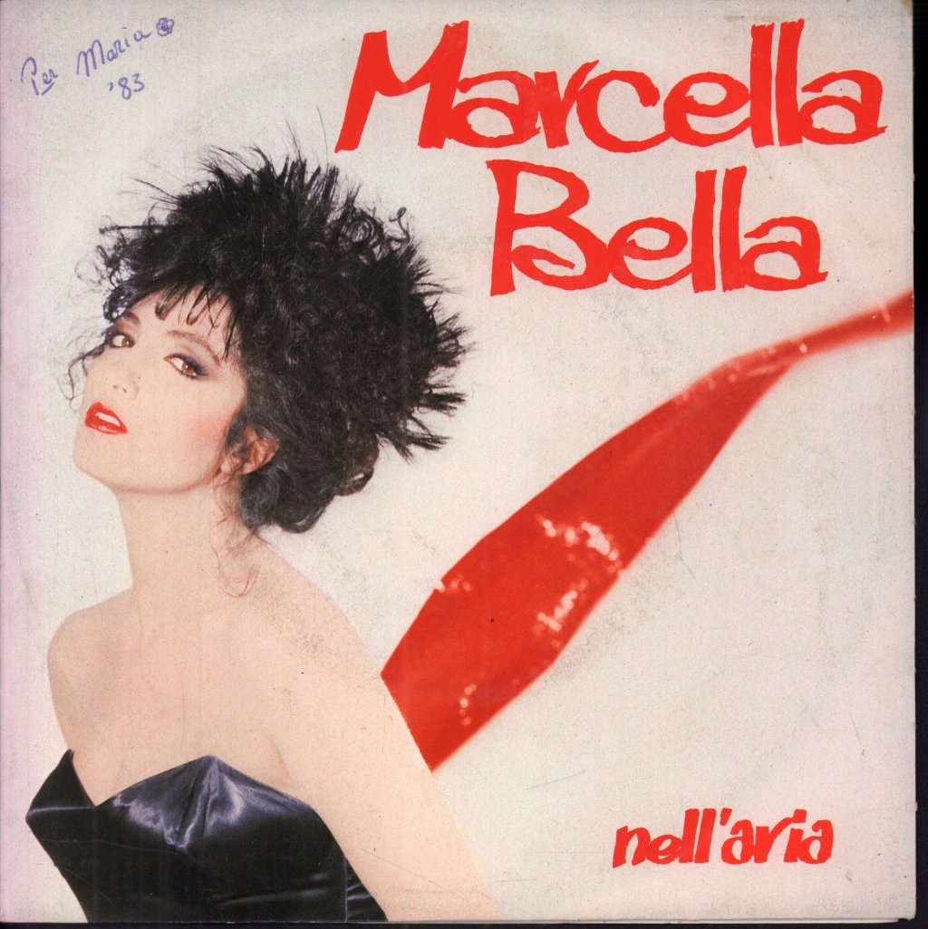 Marcella Bella - Nell'Aria - 7 Inch