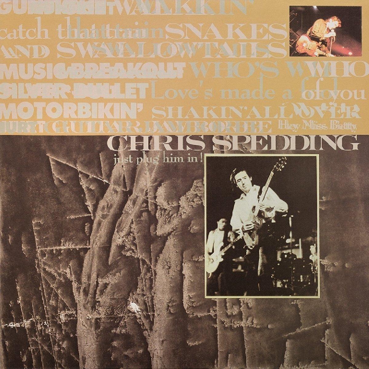 Chris Spedding - Just Plug Him In! - Cd
