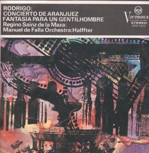 Regino Sainz De La Maza / Manuel De Falla Orchestra - Rodrigo - Concierto De Aranjuez  - Lp