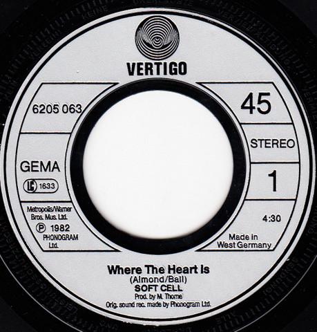 Soft Cell - Where The Heart Is - 7 Inch