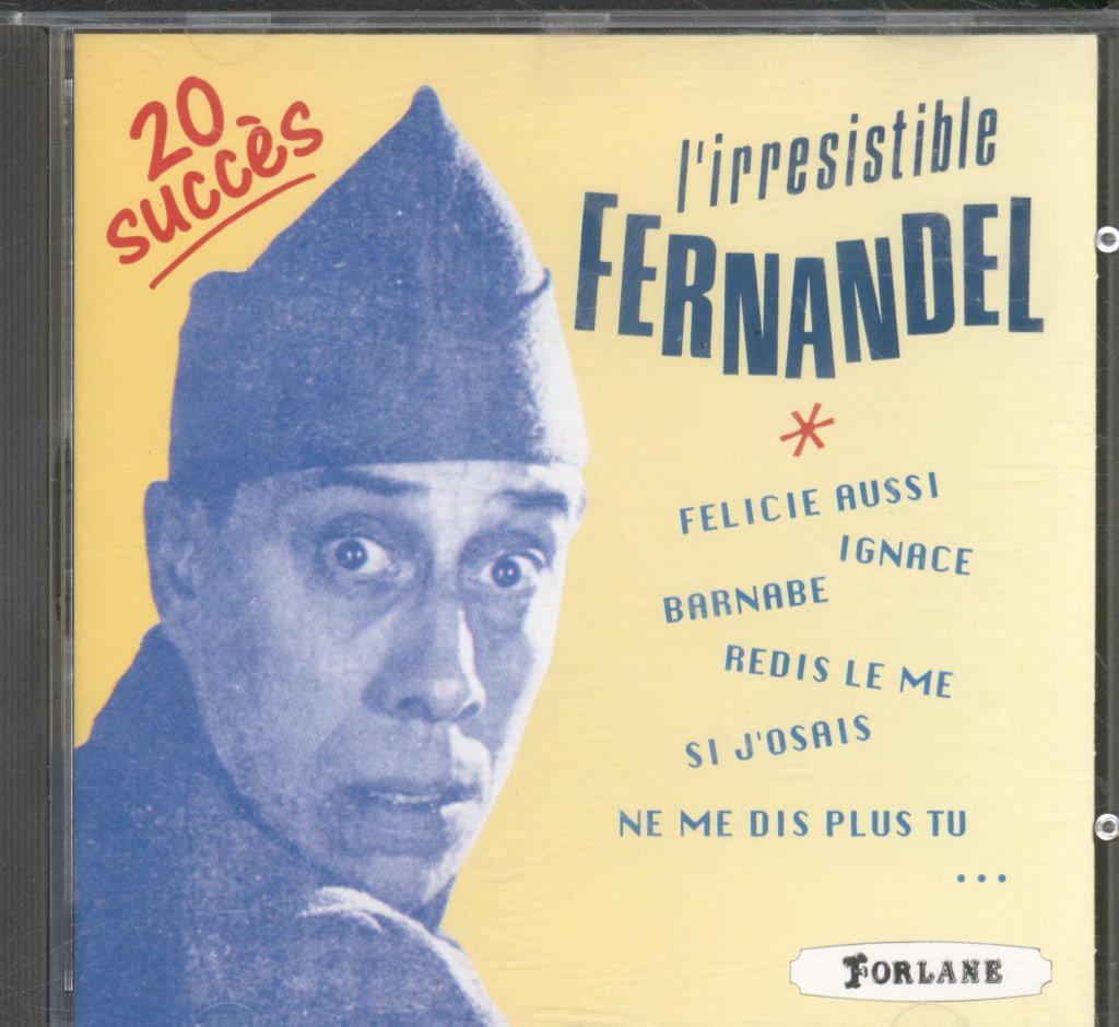 Fernandel - L'Irrésistible Fernandel - Cd
