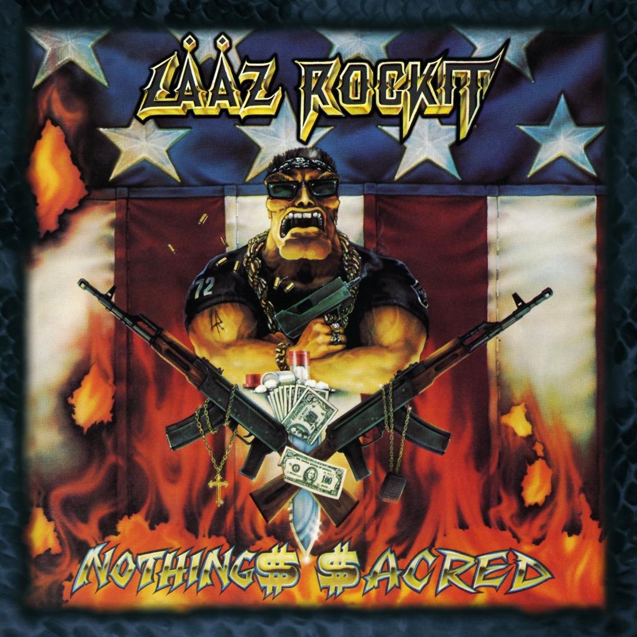 Laaz Rockit - Nothing Sacred - Cd