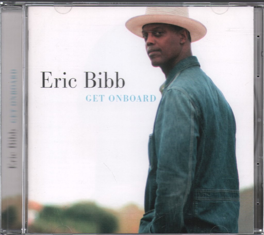 Eric Bibb - Get Onboard - Cd