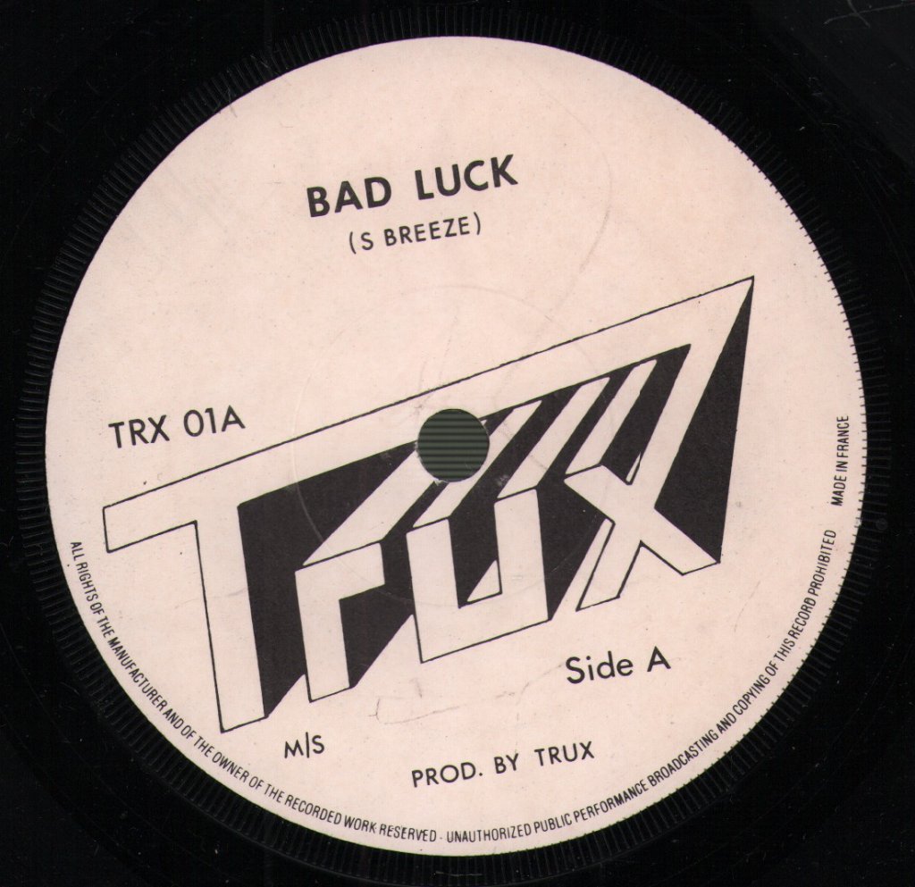Trux - Bad Luck - 7 Inch