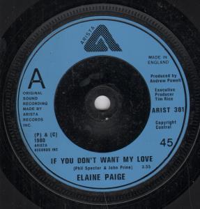 Elaine Paige - If You Don't Want My Love - 7 Inch