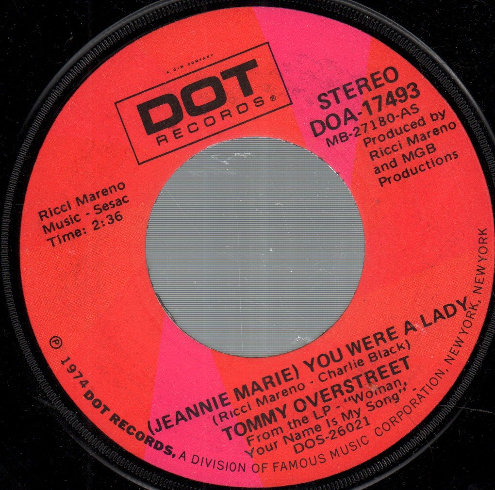 Tommy Overstreet - (Jeannie Marie) You Were A Lady - 7 Inch