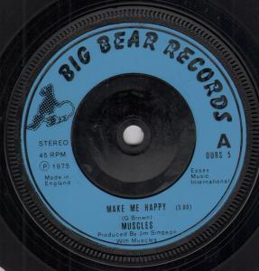 Muscles (70'S Group) - Make Me Happy - 7 Inch
