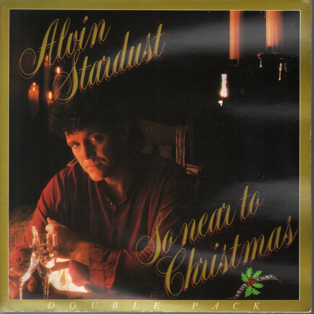 Alvin Stardust - So Near To Christmas - 7 Inch