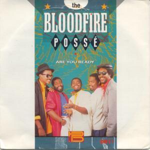 Bloodfire Posse - Are You Ready - 7 Inch