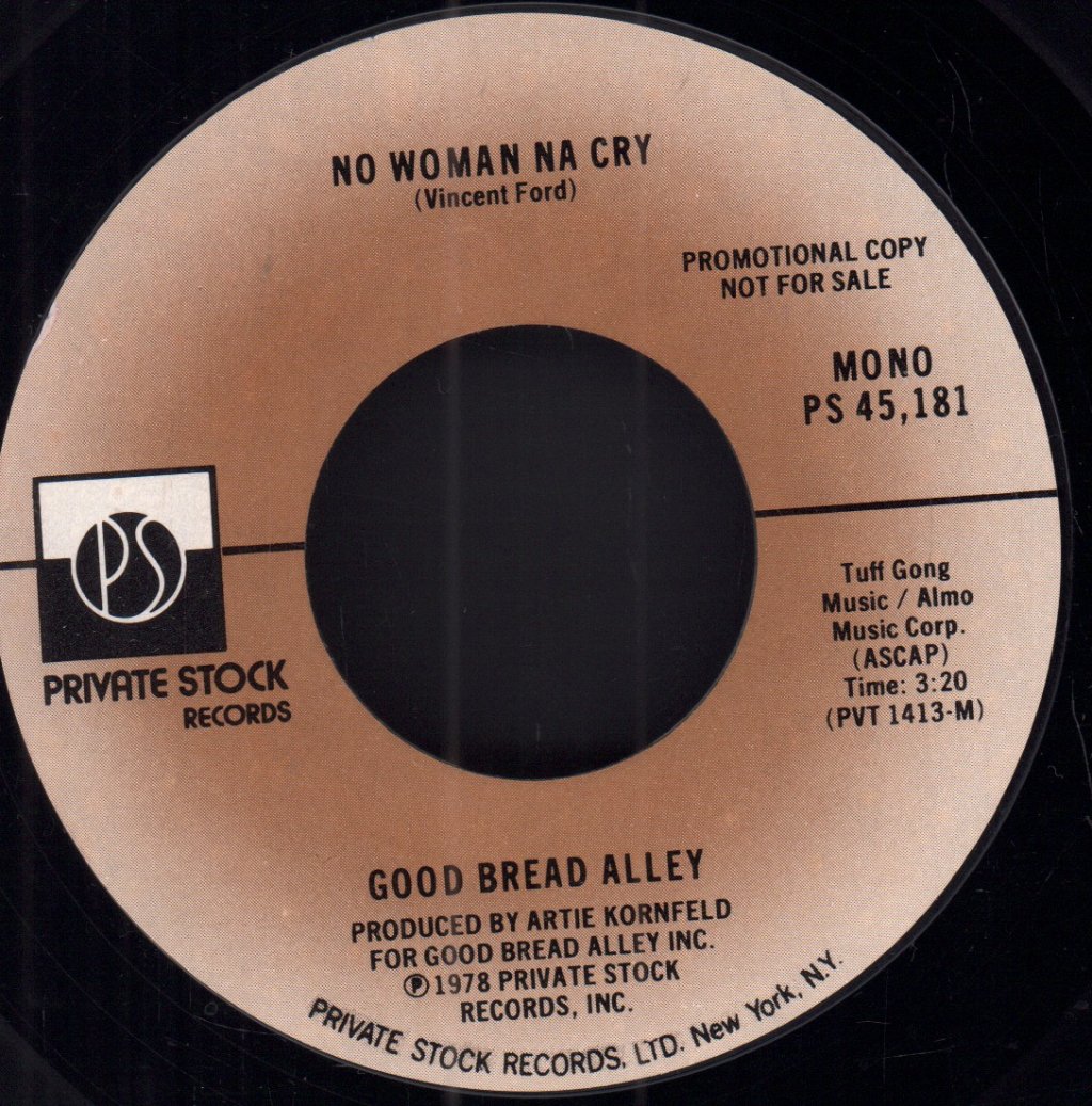 Good Bread Alley - No Woman Na Cry - 7 Inch