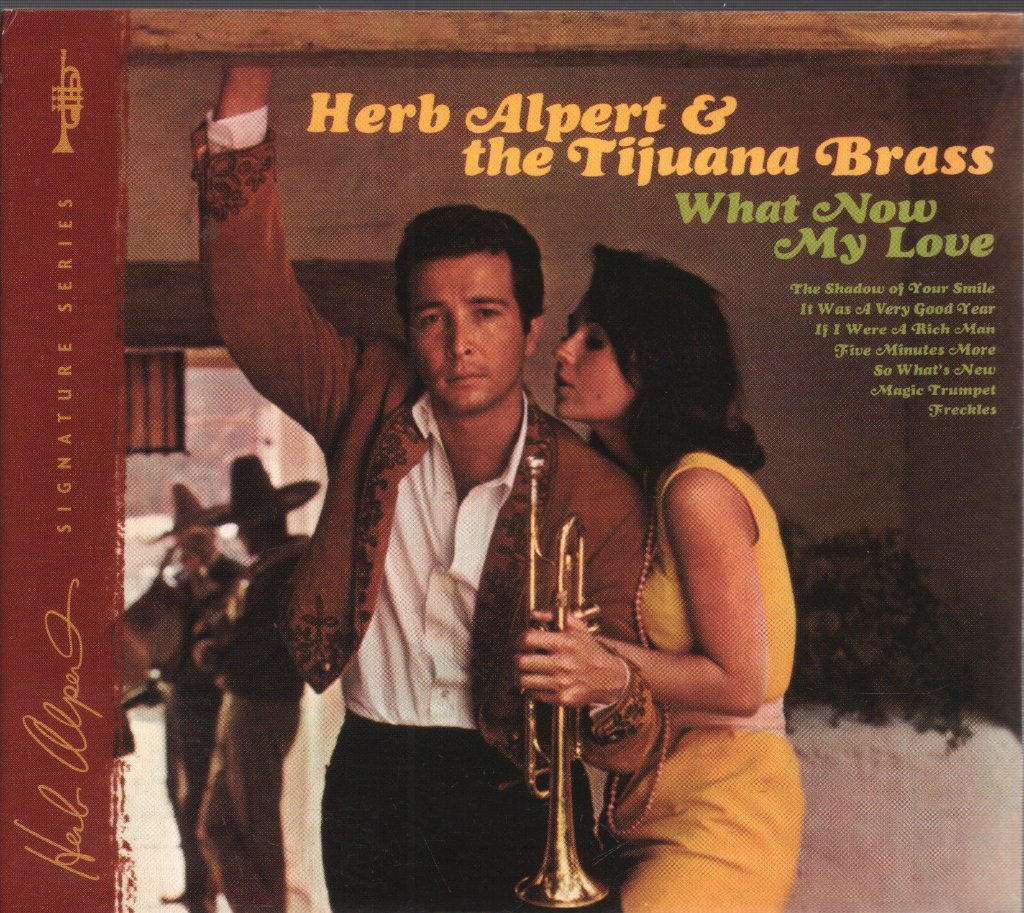 Herb Alpert & The Tijuana Brass - What Now My Love - Cd