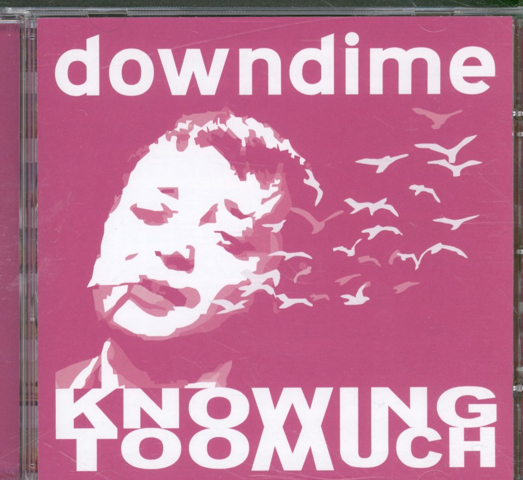 Downdime - Knowing Too Much - Cd