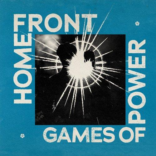 Home Front - Games of Power - Cd