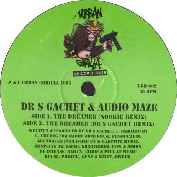 Dr S Gachet & Audio Maze - Dreamer - 12 Inch