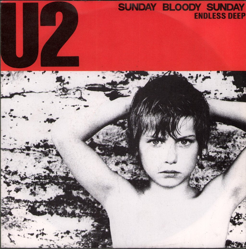 U2 - Sunday Bloody Sunday / Endless Deep - 7 Inch