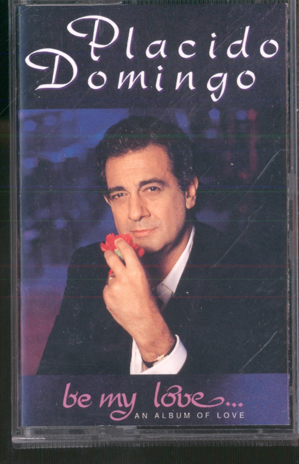 Placido Domingo - Be My Love - Cassette
