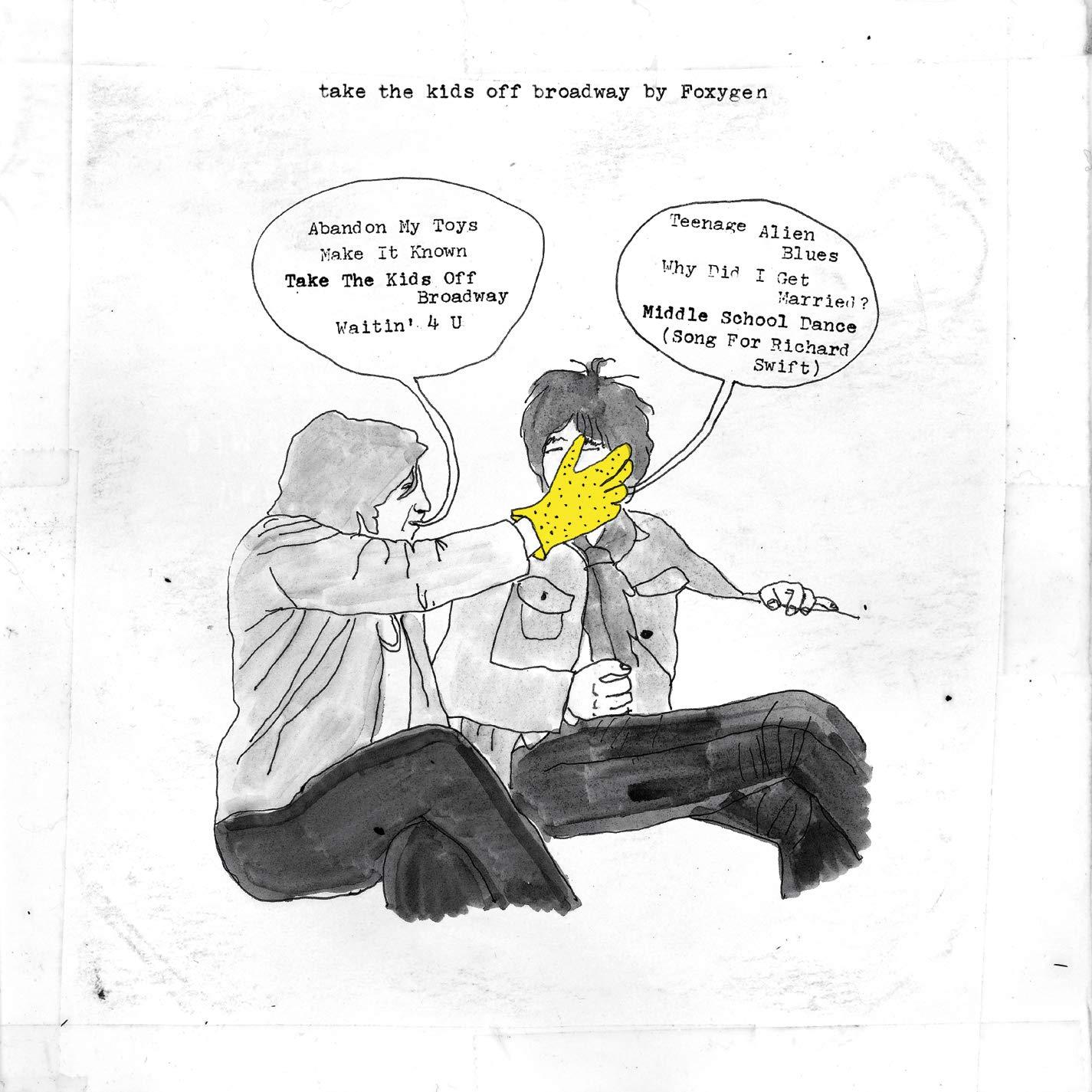 Foxygen - Take the Kids Off Broadway - Lp