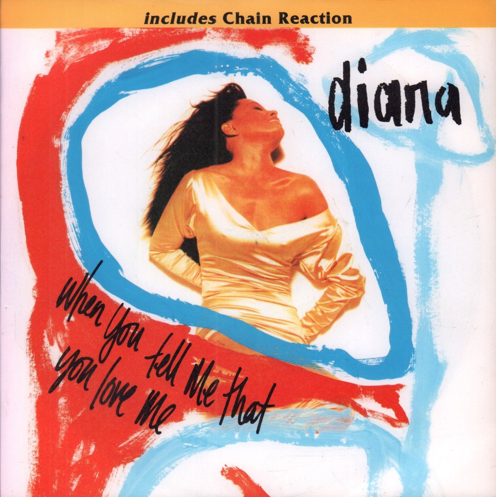 Diana Ross - When You Tell Me That You Love Me - 7 Inch
