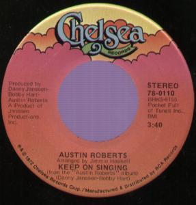 Austin Roberts - Keep On Singing - 7 Inch