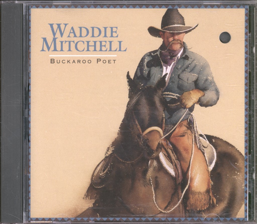 Waddie Mitchell - Buckaroo Poet - Cd