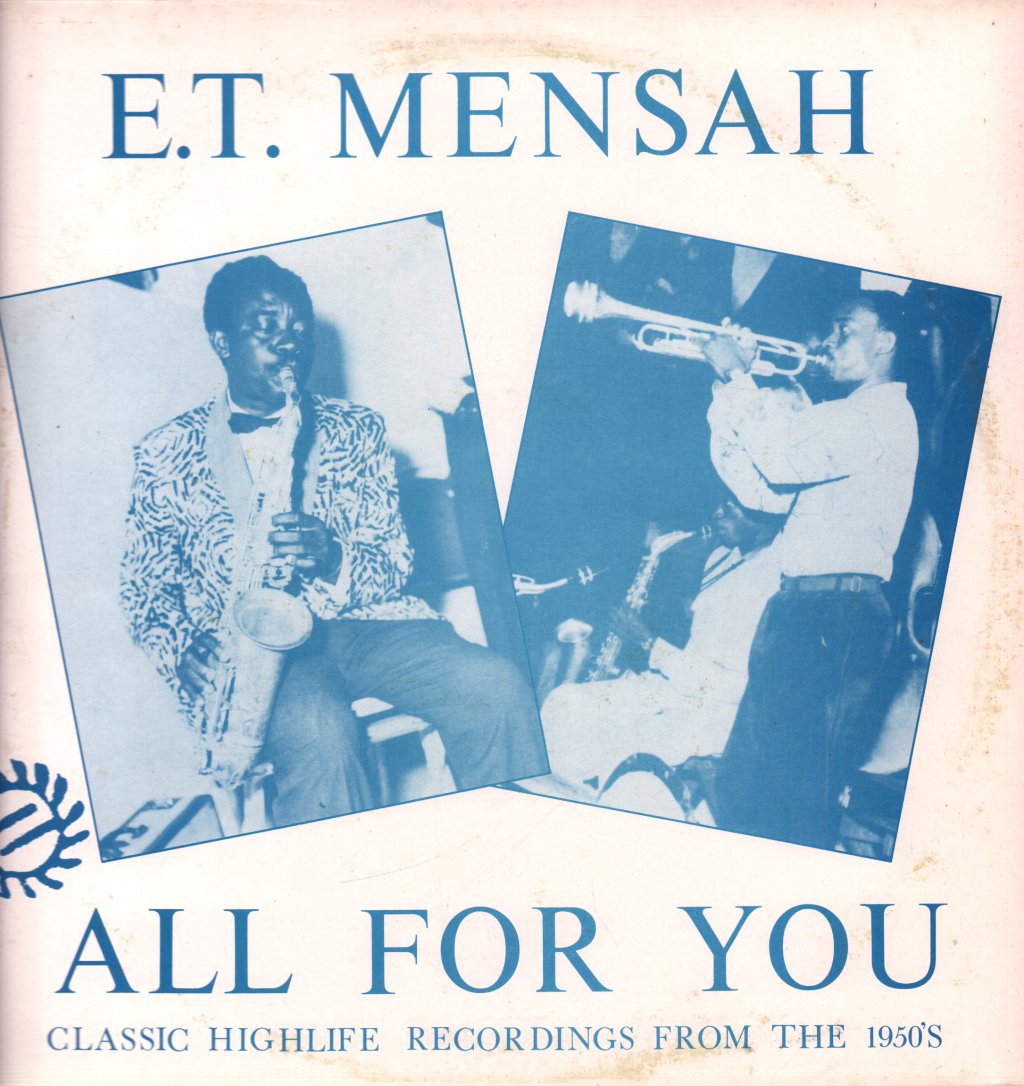 E.T. Mensah - All For You - Lp