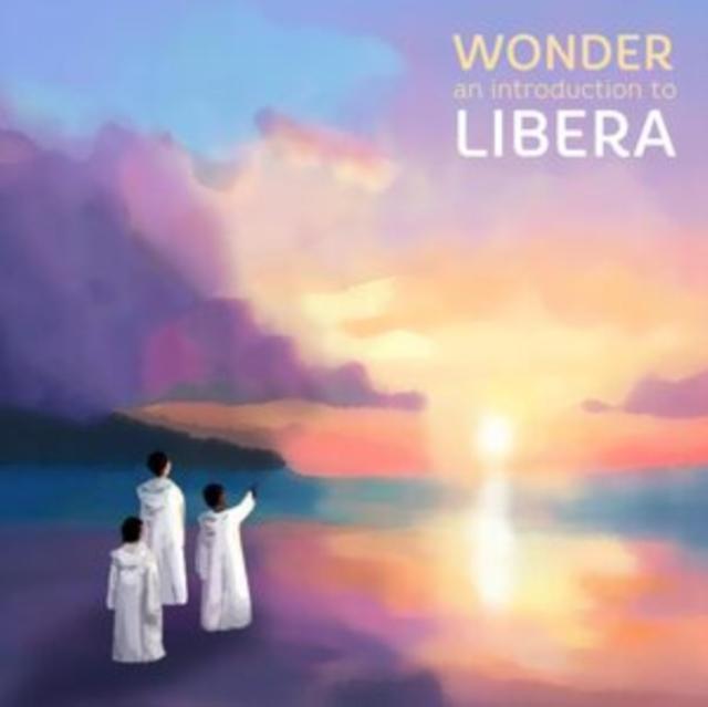 Libera - Greatest Hits - Wonder - Lp
