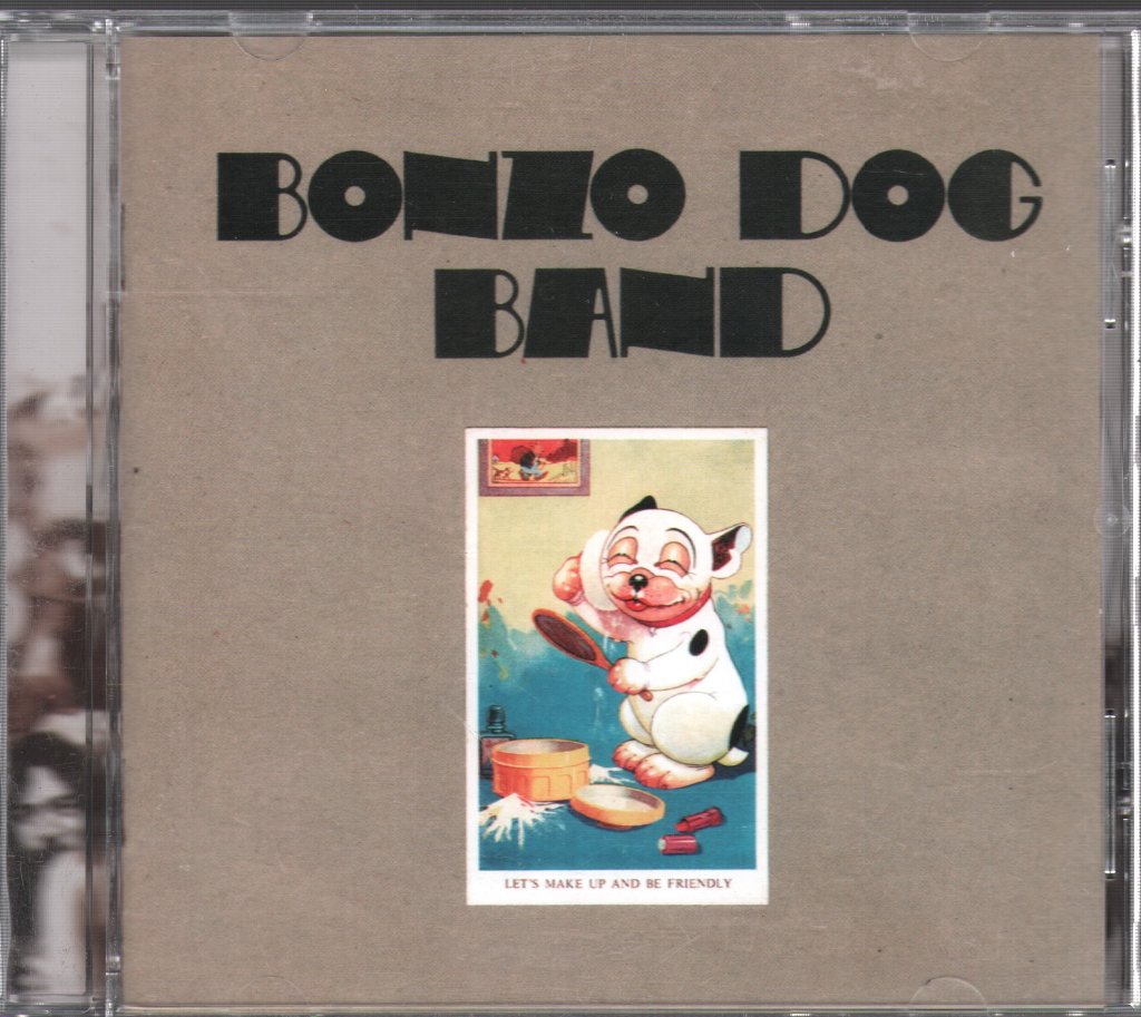 Bonzo Dog Doo-Dah Band - Let's Make Up And Be Friendly - Cd