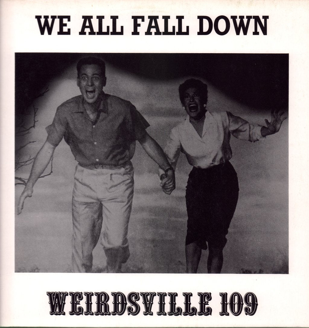 We All Fall Down - Weirdsville 109 - 12 Inch