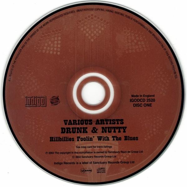 Various Artists - Drunk & Nutty (Hillbillies Foolin' With The Blues) - Double Cd