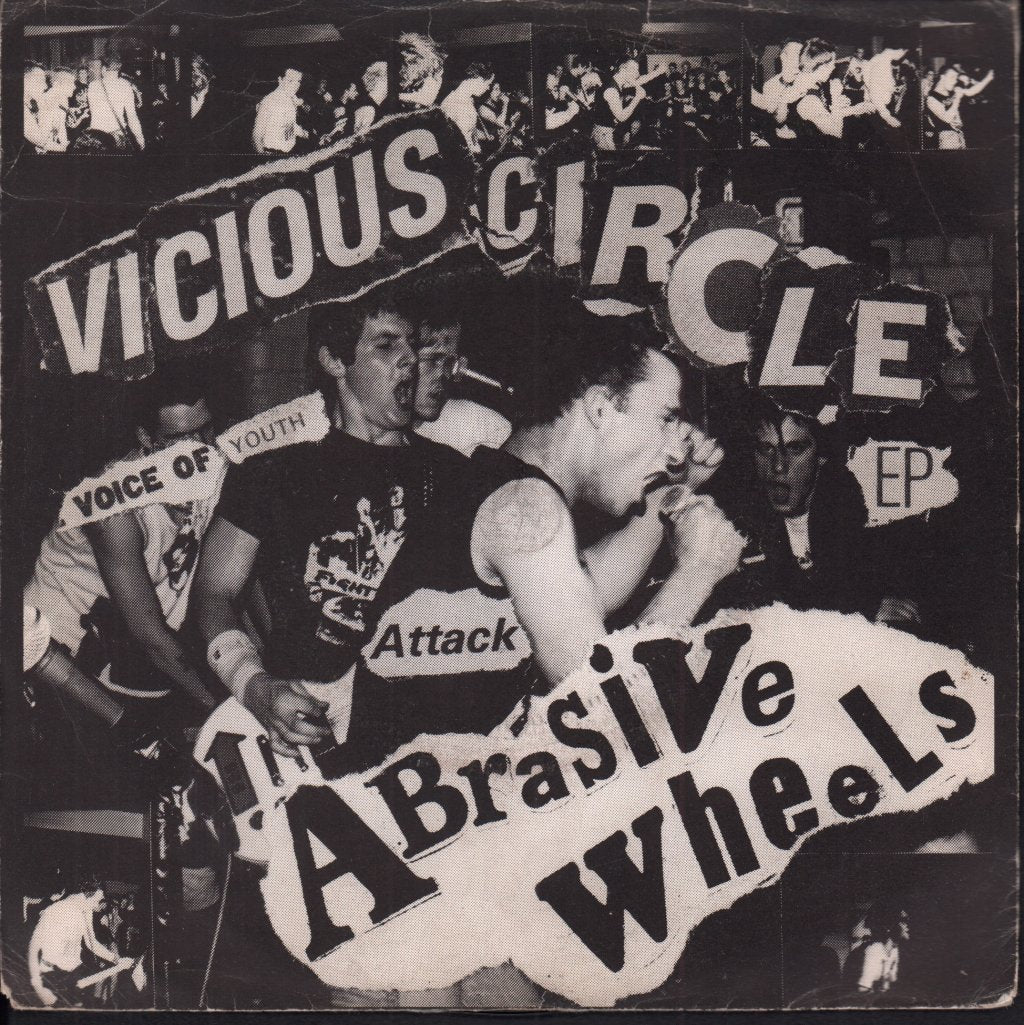 Abrasive Wheels - Vicious Circle - 7 Inch