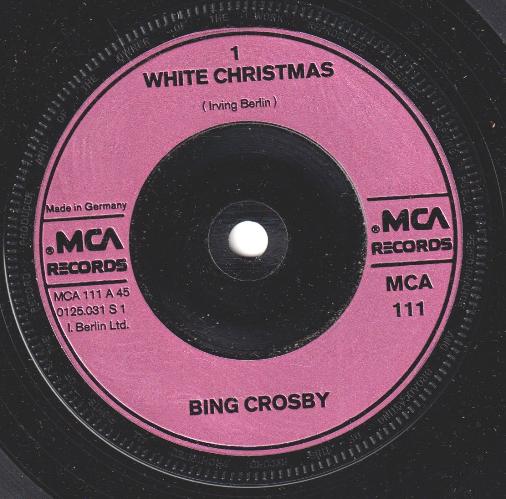 Bing Crosby - White Christmas - 7 Inch