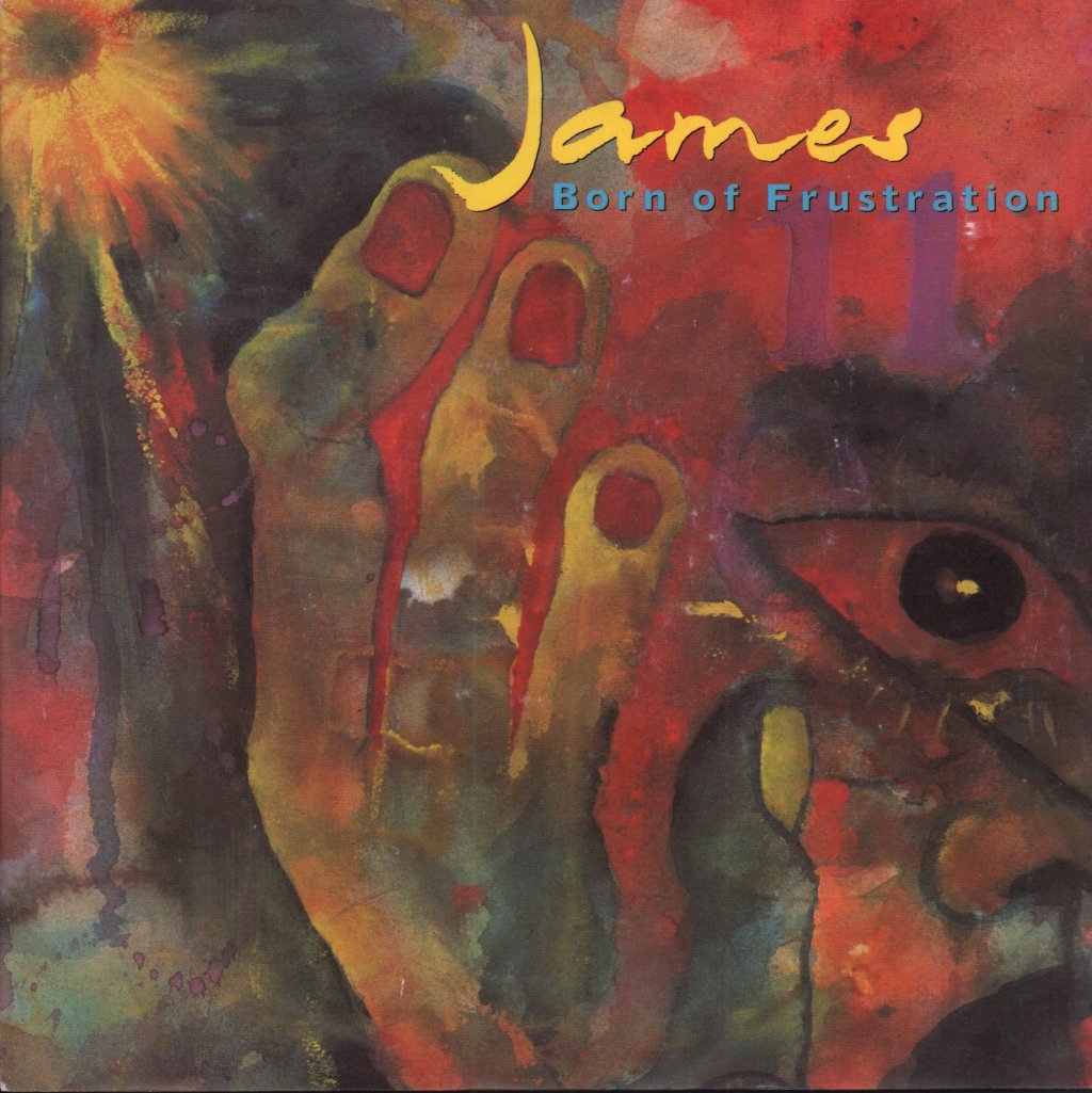 James - Born Of Frustration - 7 Inch