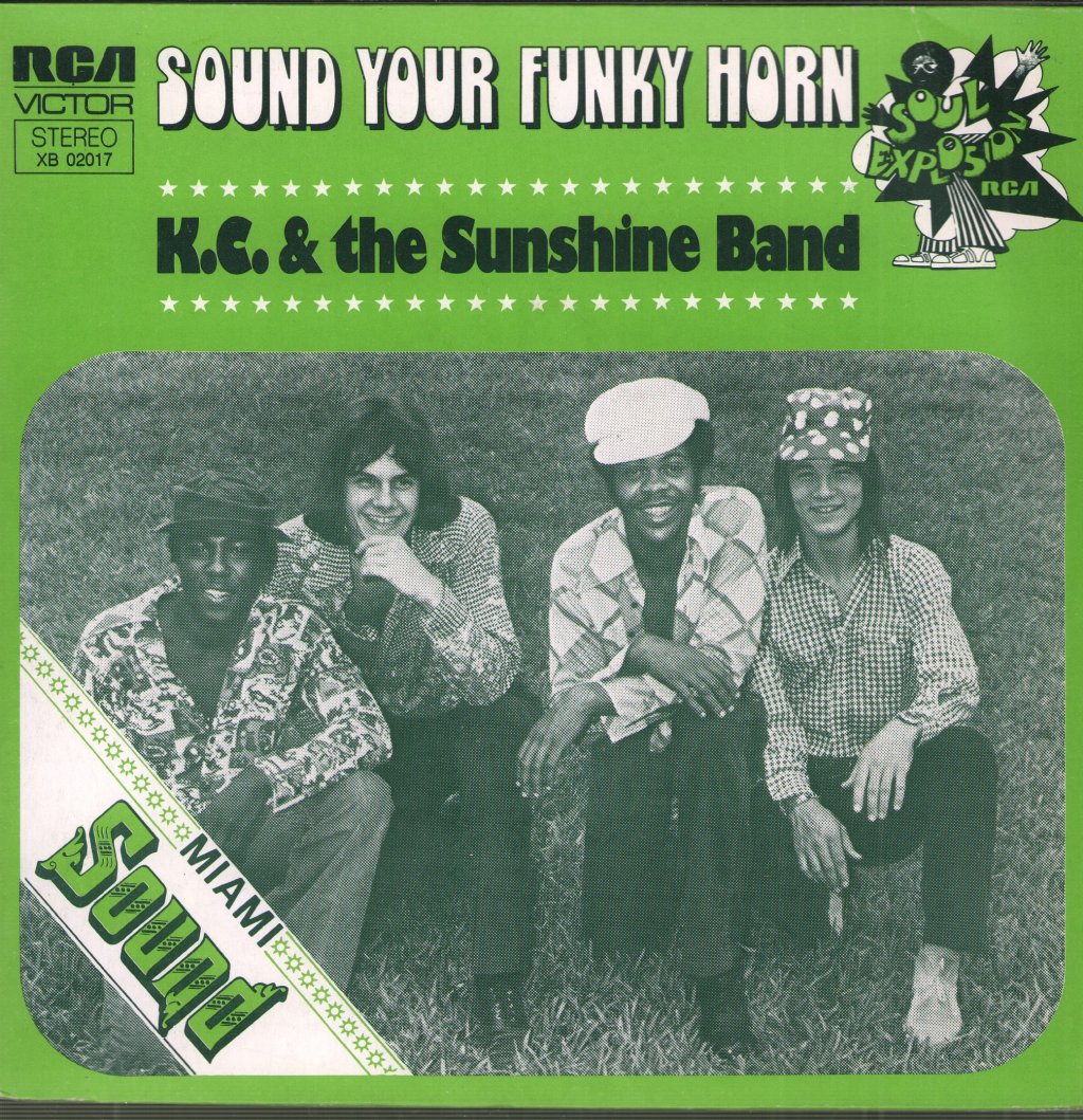 KC & The Sunshine Band - Sound Your Funky Horn / I'm A Pushover - 7 Inch