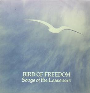 Leaveners - Bird Of Freedom - Lp