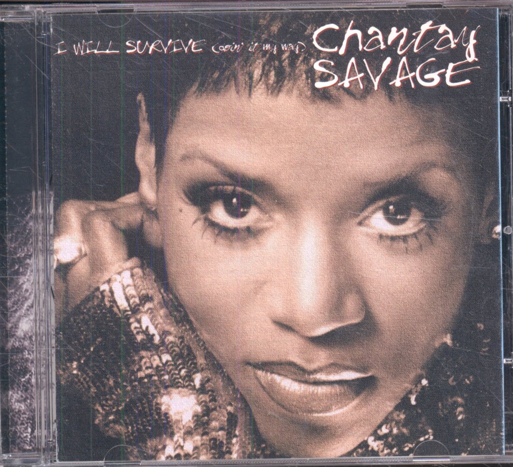 Chantay Savage - I Will Survive (Doin' It My Way) - Cd