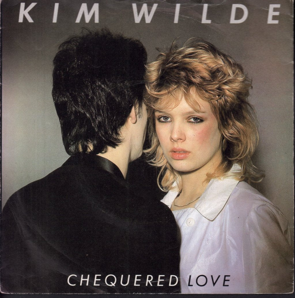 Kim Wilde - Chequered Love - 7 Inch