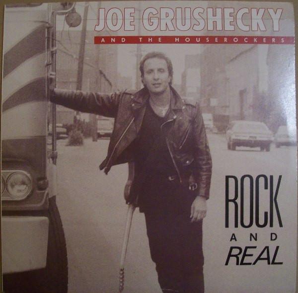 Joe Grushecky And The House Rockers - Rock And Real - Lp
